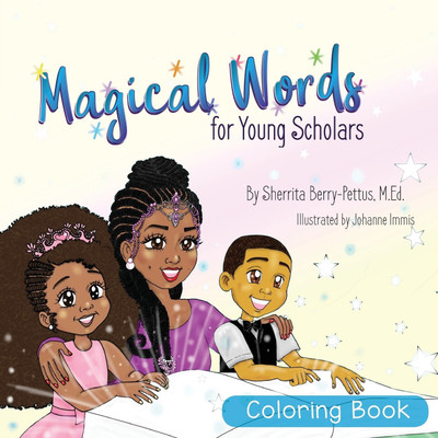 Magical Words for Young Scholars- Coloring Book(English, Paperback, Berry-Pettus Sherrita)
