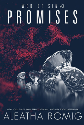Promises(English, Paperback, Romig Aleatha)