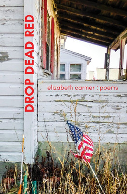 Drop Dead Red(English, Paperback, Carmer Elizabeth)