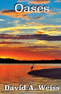 Oases(English, Paperback, Weiss David a)
