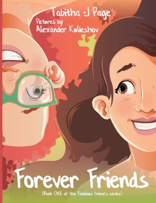 Forever Friends(English, Paperback, Page Tabitha J)