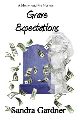 Grave Expectations(English, Paperback, Gardner Sandra)