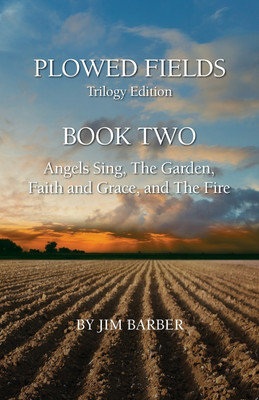 Plowed Fields Trilogy Edition(English, Paperback, Barber Jim)