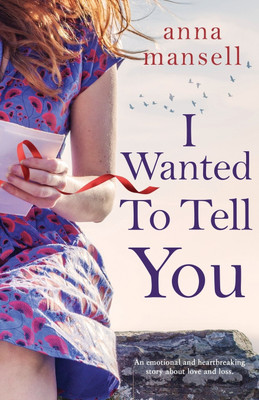 I Wanted to Tell You(English, Paperback, Mansell Ann)