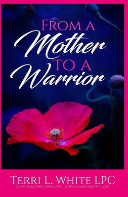 From a Mother to a Warrior(English, Paperback, White Terri L)