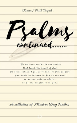 Psalms Continued(English, Paperback, Tarpeh Faith)