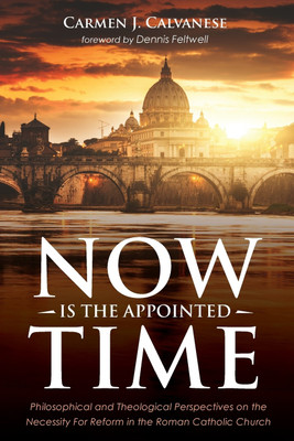 Now Is the Appointed Time(English, Paperback, Calvanese Carmen J)