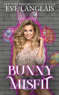 Bunny Misfit(English, Paperback, Langlais Eve)