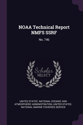 NOAA Technical Report NMFS SSRF(English, Paperback, unknown)