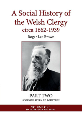 A Social History of the Welsh Clergy circa 1662-1939(English, Paperback, Brown Roger Lee)