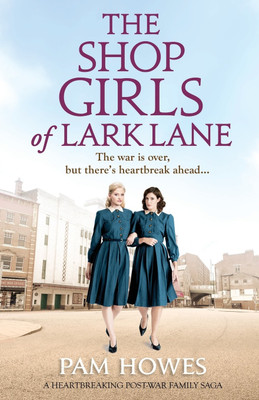 The Shop Girls of Lark Lane(English, Paperback, Howes Pam)