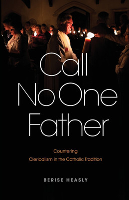 Call No One Father(English, Paperback, Heasly Berise)