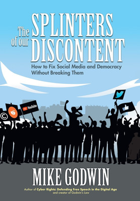 The Splinters of our Discontent(English, Hardcover, Godwin Mike)