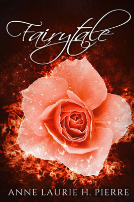 Fairytale(English, Paperback, Pierre Anne Laurie H)
