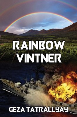 Rainbow Vintner(English, Paperback, Tatrallyay Geza)