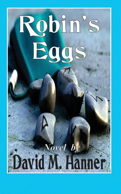 Robin's Eggs(English, Hardcover, Hanner David M)