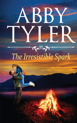 The Irresistible Spark(English, Paperback, Tyler Abby)