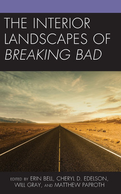 The Interior Landscapes of Breaking Bad(English, Hardcover, unknown)