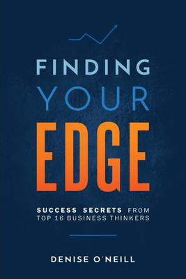 Finding Your Edge(English, Paperback, O'Neill Denise)