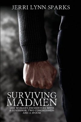 Surviving Madmen(English, Paperback, Sparks Jerri Lynn)