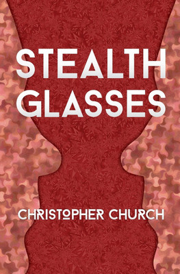Stealth Glasses(English, Paperback, Church Christopher)
