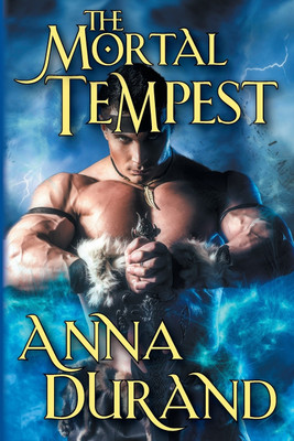 The Mortal Tempest(English, Paperback, Durand Anna)