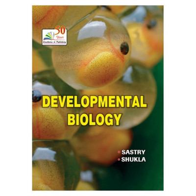 DEVELOPMENTAL BIOLOGY(English, Paperback, Dr. K.V. Sastry, Dr. Vineeta Shukla)