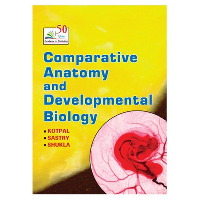 COMPARATIVE ANATOMY AND DEVELOPMENTAL BIOLOGY(English, Paperback, Prof. R. L. Kotpal)