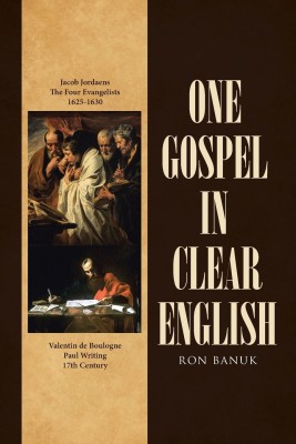 One Gospel in Clear English(English, Paperback, Banuk Ron)