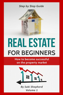 Real Estate for beginners(English, Paperback, Shepherd Sabi)