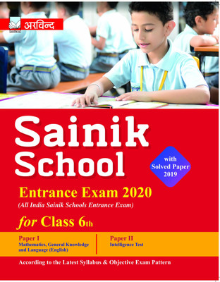 Arvind Sainik School for Class 6th  - This Sainik School Class 6 Entrance Exam 2020 Guide Book with explanation and Solution.(English, Paperback, unknown)