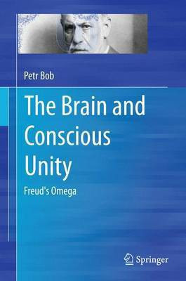 Brain and Conscious Unity(English, Electronic book text, Bob Petr)