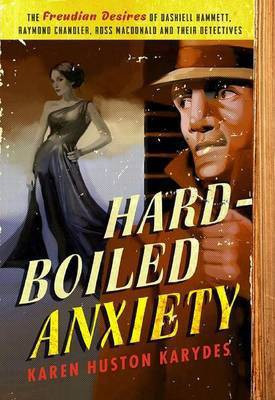 Hard-Boiled Anxiety(English, Electronic book text, Karydes Karen Huston)