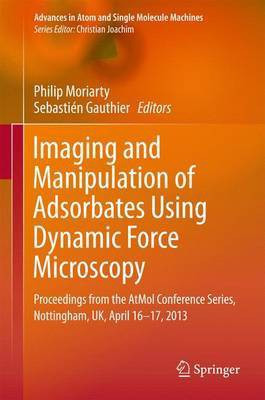 Imaging and Manipulation of Adsorbates Using Dynamic Force Microscopy(English, Electronic book text, unknown)