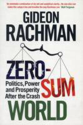 Zero-Sum World(English, Paperback, Rachman Gideon)