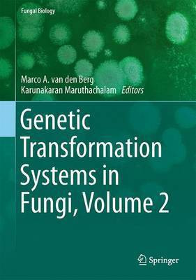 Genetic Transformation Systems in Fungi, Volume 2(English, Electronic book text, unknown)