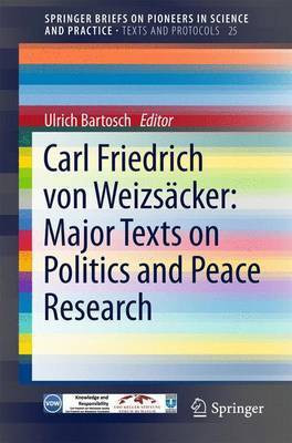 Carl Friedrich Von Weizsacker: Major Texts on Politics and Peace Research(English, Electronic book text, unknown)