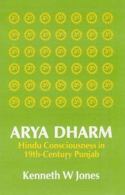 Arya Dharm(English, Paperback, Jones Kenneth W)