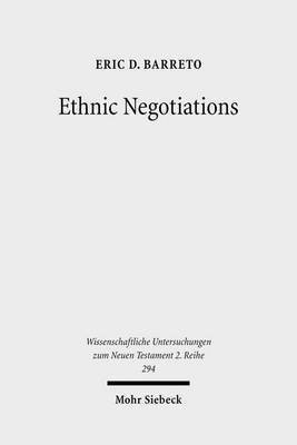 Ethnic Negotiations(English, Paperback, Barreto Eric D.)