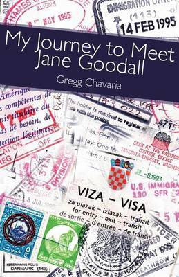My Journey to Meet Jane Goodall(English, Paperback, Chavaria Gregg)