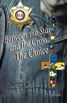 Between the Star and the Cross(English, Paperback, Valenti Laura)