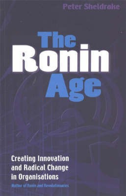 Ronin Age(English, Paperback, Sheldrake Peter)