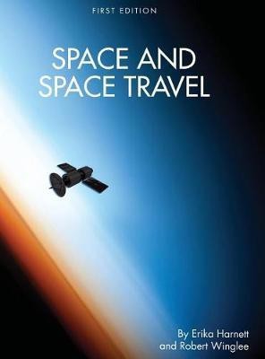 Space and Space Travel(English, Hardcover, Harnett Erika)