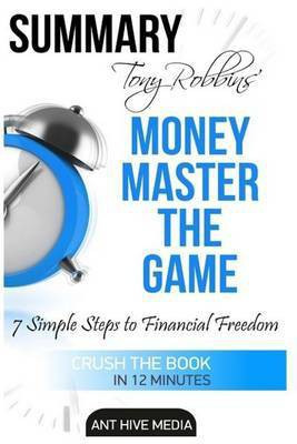Tony Robbins' Money Master the Game(English, Paperback, Media Ant Hive)