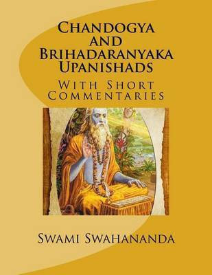 Chandogya and Brihadaranyaka Upanishads(English, Paperback, Madhavananda Swami)