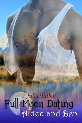 Full Moon Dating(English, Electronic book text, Talbot Julia)