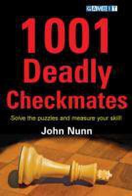 1001 Deadly Checkmates(English, Paperback, Nunn John)