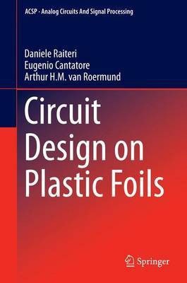 Circuit Design on Plastic Foils(English, Electronic book text, unknown)