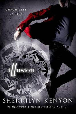 Illusion(English, Electronic book text, Kenyon Sherrilyn)