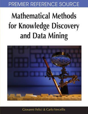 Mathematical Methods for Knowledge Discovery and Data Mining(English, Electronic book text, unknown)